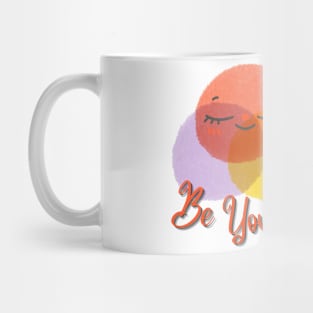 be yourself Mug